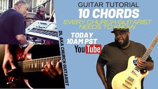 Gospel Guitar Tutorial 10 Chords Every Church Guitarist Needs to Know