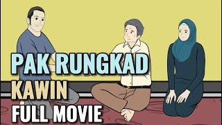 PAK RUNGKAD KAWIN FULL MOVIE - Animasi Sekolah