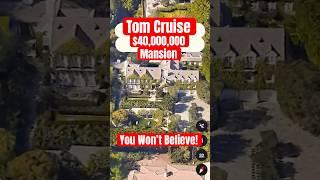 Tom Cruise House: A $40 Million Mansion You Won’t Believe!