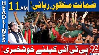 Bail Granted | Release Order Issued! | Big New For PTI | Headlines 11AM | 92 News HD