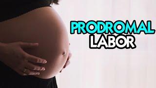 What is PRODROMAL LABOR in the 3rd Trimester? | Midwife Tips for Start and Stop Contractions