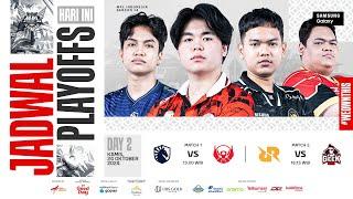  LIVE | MPL ID S14 | Playoffs Hari 2 | Bahasa Indonesia