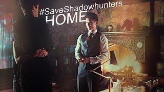 Shadowhunters -Home- #SaveShadowhunters