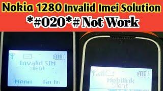 Nokia 1280 Imei Change Code Repair Imei To Fix Invalid Sim Nokia 1280 Invalid Sim  *#020*# Not Work