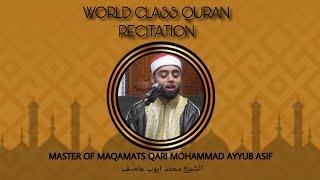 4K WORLD CLASS QURAN RECITATION - Master OF Maqamats Qari Mohammad Ayyub Asif - Reunion Island