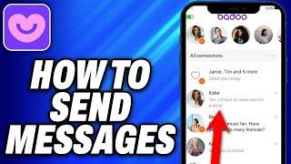 How To Send Messages on Badoo (2024) - Easy Fix