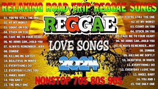 NEW BEST REGGAE MUSIC MIX 2024~MOST REQUESTED REGGAE LOVE SONGS 2024RELAXING REGGAE SONGS