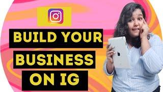 Build your Business on Instagram | Explorer Neha