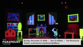 Goodnight Moon and the Runaway Bunny at the Paramount Theatre