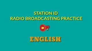 STATION ID | ENGLISH | RADIO BROADCASTING