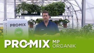 PRO MIX MP ORGANIK BIOFUNGICIDE + MYCORRHIZAE for the production of organic greenhouse crops