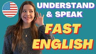 Understand + speak FAST AMERICAN ENGLISH! - 5 key phrases you MUST  KNOW! 