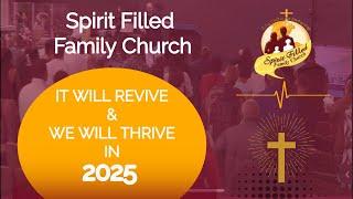 Spirit Filled Family Church - Livestream - 3-05-25