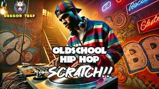 OLD SCHOOL HIP HOP Mix | Scratch !!! | #HIPHOP #HIPHOPOLDSCHOOL  #scratch