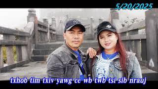 Txhob tim txiv yawg ce wb twb tsi sib nrauj 5/20/2025