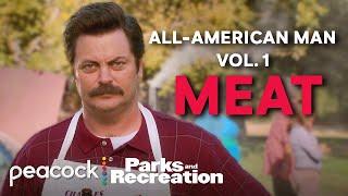 How to be an All-American Man with Ron Swanson: MEAT