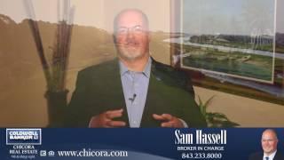 Sam Hassell, BIC, Coldwell Banker Chicora Real Estate