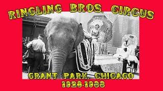 Ringling Bros Circus Chicago Circa 1928-33