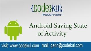 Android Tutorial 2019 - Android Saving State of Activity