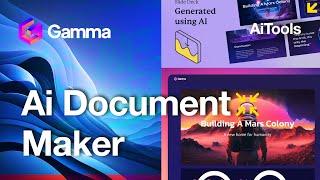 Gamma - The AI-Powered Document Maker (AI Tools)
