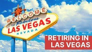 Retiring in Las Vegas NV // Best Places to Retire