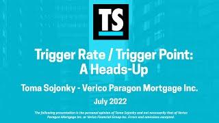 Trigger Rate: A Heads Up for Variable Mortgage Holders (July 2022)