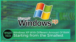 Windows XP With Different Amounts of RAM | Windows Test
