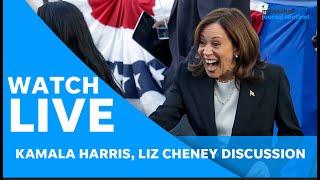 Live: Kamala Harris, Liz Cheney hold discussion with conservative radio host, Republican strategist