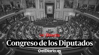  DIRECTO | Pleno en el CONGRESO DE LOS DIPUTADOS