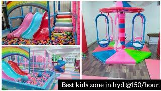 kids play zone in Hyderabad @150 per hour/ best for kids to play