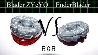 Beyblade BoB Blader ZYeYO vs EnderBlader