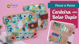 Passo a Passo | Carteira com Bolso Duplo | Dia das Mães