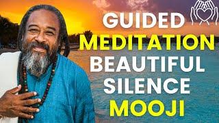 Experience Beautiful Silence: Guided Meditation for Spiritual Awakening with Mooji 