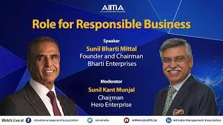 Role for responsible business - Sunil Bharti Mittal