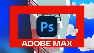 Adobe Photoshop 2025 Updates | Adobe MAX 2024