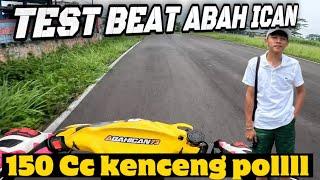 KENCENG POLL BEAT 150 CC ABAH ICAN 