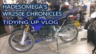 Tidying Up the WR250E VLOG