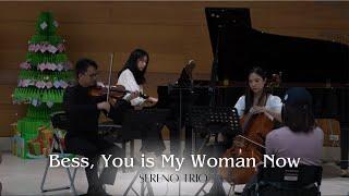 Bess, You is My Woman Now -Sereno Trio