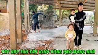 CÁC BÁC THỢ XÂY KHỞI CÔNG ĐÀO MÓNG NHÀ CHO 3 CHÚ CHÁU MỒ CÔI ; KÊNH VƯƠNG TUYẾN TÂY BẮC  MỚI