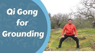 Qi Gong for 'Grounding' and Calming a Busy Mind -with Jeffrey Chand