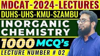 Inorganic Chemistry 1000 MCQs | MDCAT | Part-2