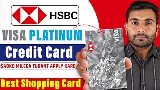 HSBC Visa Platinum Credit Card | Lifetime Free Credit Card For Online Shopping