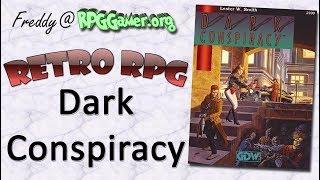 Retro RPG: Dark Conspiracy