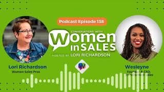 Conversations with Women in Sales: Wesleyne - Sales Leadership Whisperer