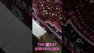 The Great bodybuilder