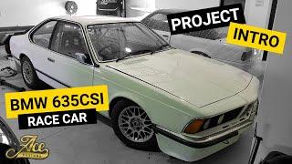 INTRO: BMW 635csi Race Car Replica Build