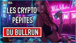 VIDÉO EXCLUSIVE  : LES CRYPTO PÉPITES POUR LE BULLRUN 2025 