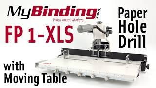 MyBinding FP 1 XLS Paper Hole Drill with Moving Table