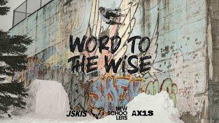 Word To The Wise - A Short MTL Street Skiing Film