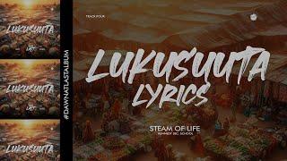 Lukusuuta Lyrics By Stream Of Life Choir, Kennedy Sec. School